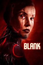 Blank (2022) WEBRip 480p, 720p & 1080p Mkvking - Mkvking.com