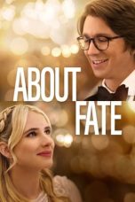 About Fate (2022) WEBRip 480p, 720p & 1080p Mkvking - Mkvking.com