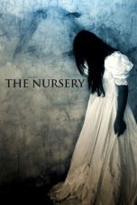 The Nursery (2018) WEBRip 480p, 720p & 1080p Mkvking - Mkvking.com