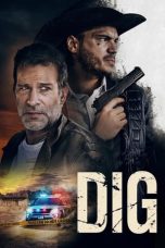 Dig (2022) WEBRip 480p, 720p & 1080p Mkvking - Mkvking.com