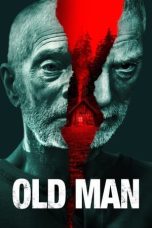 Old Man (2022) WEBRip 480p, 720p & 1080p Mkvking - Mkvking.com