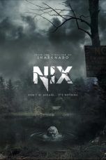 Nix (2022) WEBRip 480p, 720p & 1080p Mkvking - Mkvking.com