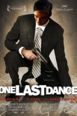 One Last Dance (2006) WEBRip 480p, 720p & 1080p Mkvking - Mkvking.com