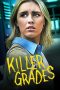 Killer Grades (2021) WEBRip 480p, 720p & 1080p Full HD Movie Download