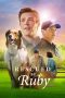 Rescued by Ruby (2022) WEBRip 480p, 720p & 1080p Full HD Movie Download