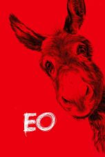 EO (2022) BluRay 480p, 720p & 1080p Full HD Movie Download