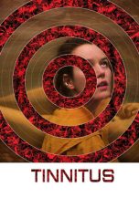 Tinnitus (2022) WEBRip 480p, 720p & 1080p Full HD Movie Download