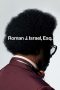 Roman J. Israel, Esq. (2017) BluRay 480p, 720p & 1080p Full HD Movie Download