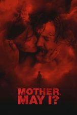 Mother, May I? (2023) WEB-DL 480p, 720p & 1080p Full HD Movie Download