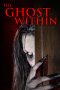 The Ghost Within (2023) BluRay 480p, 720p & 1080p Full HD Movie Download