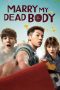 Download Marry My Dead Body (2022) BluRay 480p, 720p & 1080p