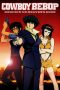 Cowboy Bebop: The Movie (2001) BluRay 480p, 720p & 1080p Full HD Movie Download