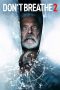 Don’t Breathe 2 (2021) BluRay 480p, 720p & 1080p Full HD Movie Download