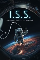 I.S.S. (2023) BluRay 480p, 720p & 1080p Full Movie Download