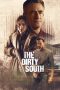 The Dirty South (2023) BluRay 480p, 720p & 1080p Full Movie