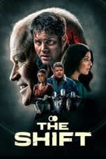 The Shift (2023) WEB-DL 480p, 720p & 1080p Movie Download