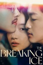 The Breaking Ice (2023) BluRay 480p, 720p & 1080p Full Movie