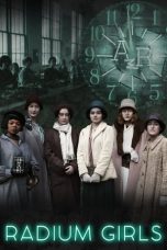 Radium Girls (2018) WEB-DL 480p, 720p & 1080p Full Movie