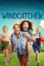 Windcatcher (2024) WEB-DL 480p, 720p & 1080p Movie Download