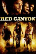 Red Canyon (2008) BluRay 480p, 720p & 1080p Full Movie Download