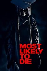 Most Likely to Die (2015) WEBRip 480p, 720p & 1080p Full Movie