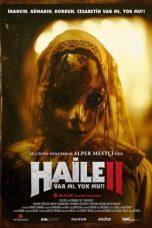 Haile 2: Var mi, Yok mu? (2023) WEBRip 480p, 720p & 1080p