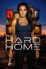 Hard Home (2024) WEBRip 480p, 720p & 1080p Movie Download