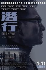 I Did It My Way (2023) BluRay 480p, 720p & 1080p Full Movie