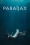 Parallax (2023) WEB-DL 480p, 720p & 1080p Full Movie Download