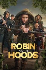 Download Robin and the Hoods (2024) WEB-DL 480p, 720p & 1080p