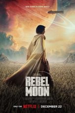 Rebel Moon – Part One: A Child of Fire (2023) DC WEB-DL 480p, 720p & 1080p