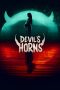 Devil's Horns (2024) WEB-DL 480p, 720p & 1080p Full Movie