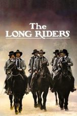 The Long Riders (1980) BluRay 480p, 720p & 1080p Full Movie