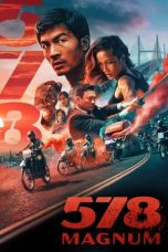 578 Magnum (2022) BluRay 480p, 720p & 1080p Movie Download