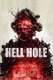 Hell Hole (2024) WEB-DL 480p, 720p & 1080p Movie Download