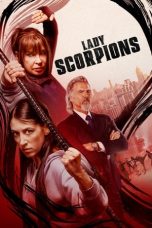 Lady Scorpions (2024) WEB-DL 480p, 720p & 1080p Full Movie