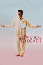 I Love You to Death (1990) BluRay 480p, 720p & 1080p Full Movie