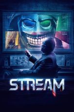 Stream (2024) WEB-DL 480p, 720p & 1080p Full Movie Download