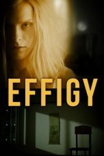 Effigy (2024) WEB-DL 480p, 720p & 1080p Full Movie Download