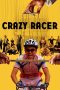 Crazy Racer (2009) BluRay 480p, 720p & 1080p Movie Download