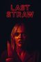 Last Straw (2023) WEB-DL 480p, 720p & 1080p Movie Download