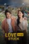 Love Stuck (2024) WEB-DL 480p, 720p & 1080p Movie Download