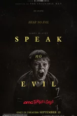 Speak No Evil (2024) WEB-DL 480p, 720p & 1080p Full Movie