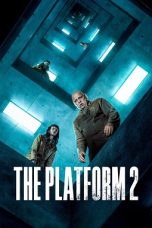 The Platform 2 (2024) WEB-DL 480p, 720p & 1080p Full Movie